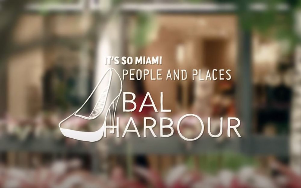 It's So Miami: Bal Harbour