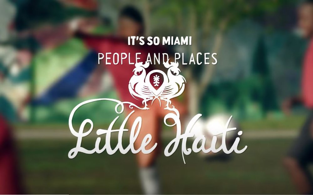 It's So Miami: Little Haiti